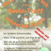 Zu sehen ist ein Plakat des Boule-Treffs