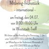 Zu sehen ist das Plakat mit der Einladung zum Internationalen Mitbring-Frühstück