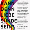 Zu sehen ist das Plakat - Kann denn Liebe Sünde sein