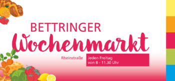 Banner des Bettringer Wochenmarkts in der Rheinstraße